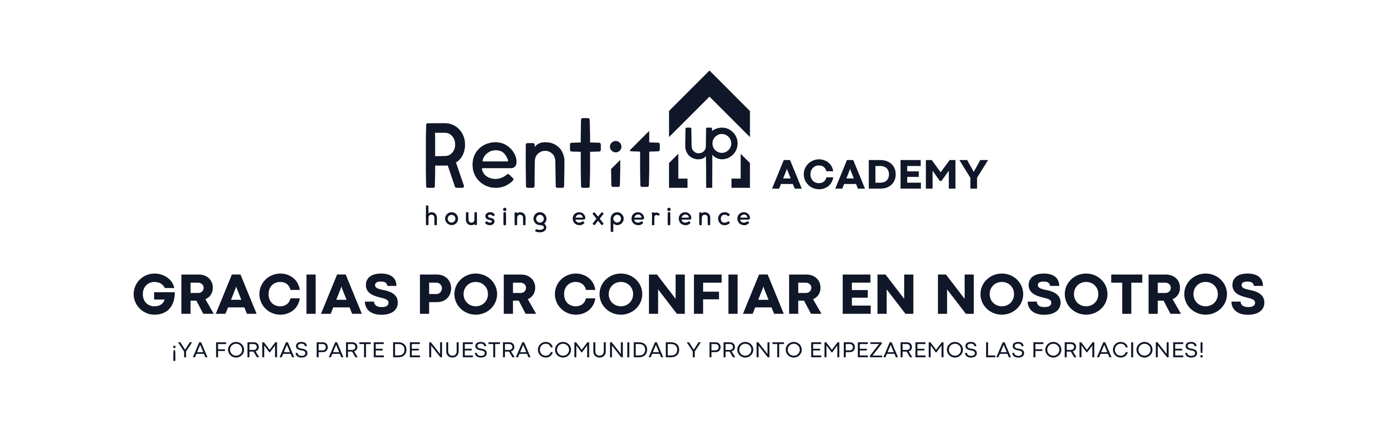 Gracias por apuntarte a nuestras formaciones de RentitUp Academy